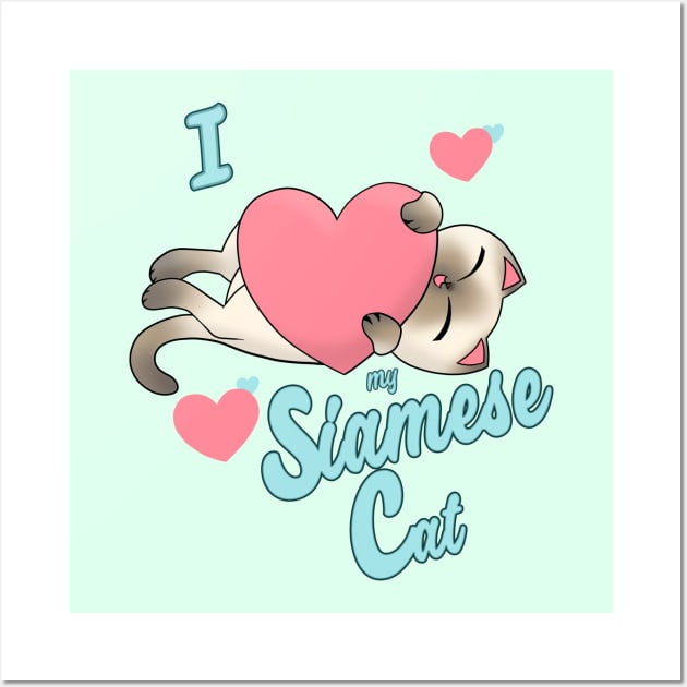 I Heart My Siamese Cat cute kawaii love alternate Wall Art by xenotransplant